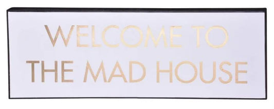 Gibson Gifts Plaque Puns - Welcome Madhouse