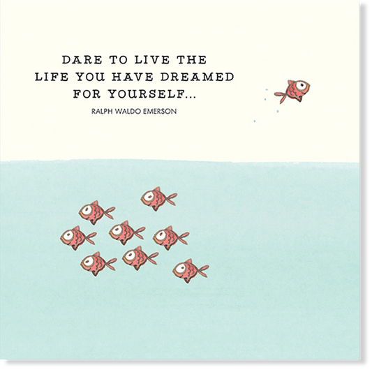 Twigseeds Inspirational Card - Dare to live the life you've dreamed for yourself