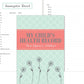 My Child's Health Record: From Infancy to Adulthood - Hardcover - 5-1/2x8 inches - 56 pages