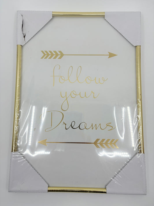 Follow Your Dreams Wall Decor Motivational Message -