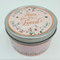 Mum You Are Loved Candle - 9x5cm